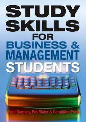 Study skills for business and management students; Paul. Ramsay; 2010