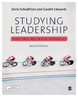 Studying leadership : traditional and critical approaches