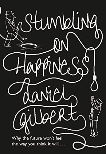 STUMBLING ON HAPPINESS