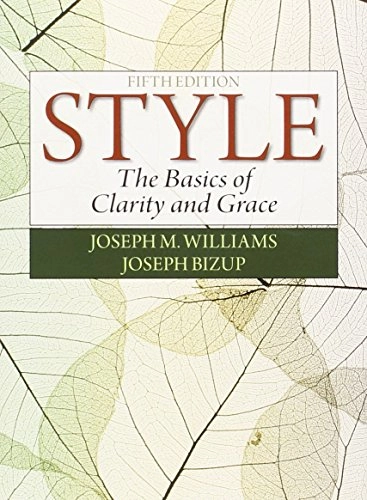 Style : the basics of clarity and grace