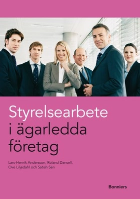 Styrelsearbete i ägarledda företag