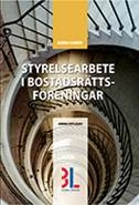 Styrelsearbete i bostadsrättsföreningar; Björn Lundén; 2015