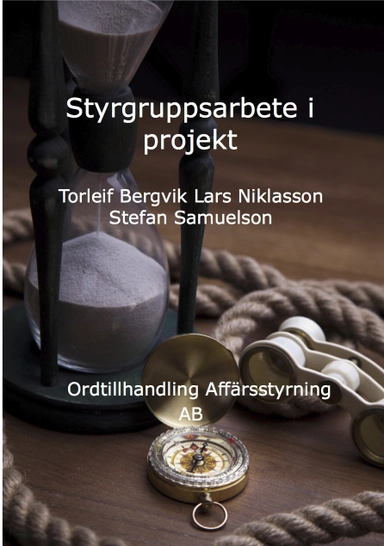 Styrgruppsarbete i projekt