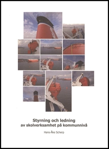 Styrning och ledning av skolverksamhet på kommunnivå