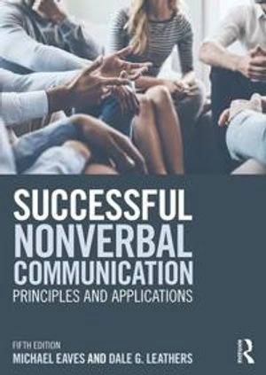 Successful nonverbal communication : principles and applications; Eaves; 2017