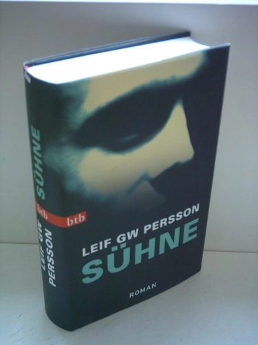 Sühne : Roman; Leif G. W. Persson, Lotta Rüegger, Holger Wolandt; 2009