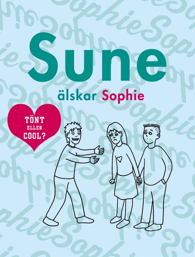 Sune älskar Sophie; Anders Jacobsson, Sören Olsson; 2004