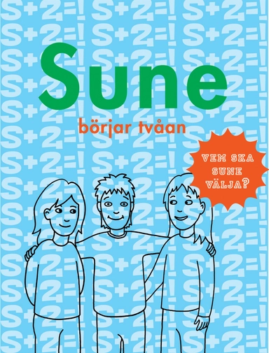 Sune börjar tvåan; Anders Jacobsson, Sören Olsson; 2004