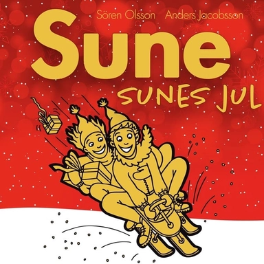 Sunes jul; Anders Jacobsson, Sören Olsson; 2018