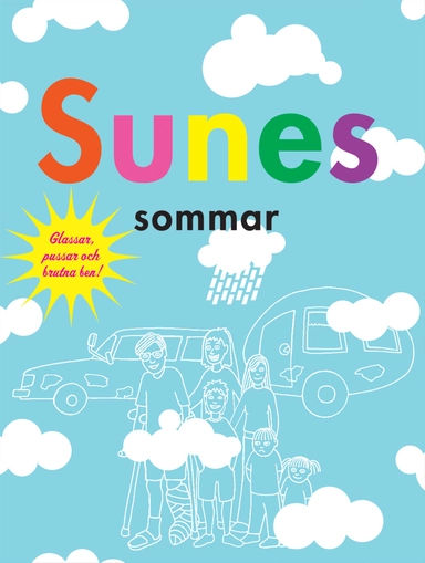 Sunes sommar; Anders Jacobsson, Sören Olsson; 2004