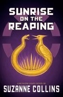 Sunrise on the reaping; Suzanne Collins; 2026