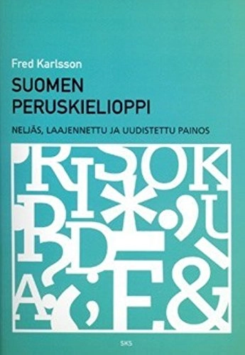 Suomen peruskielioppi; Fred Karlsson; 2009