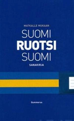 Suomi-ruotsi-suomi; Marianne Saari, Birgitta Viljanen, Marsa Luukkonen, Kirsti Tirkkonen, Mikko Virtanen, Ritva Lassila; 2008