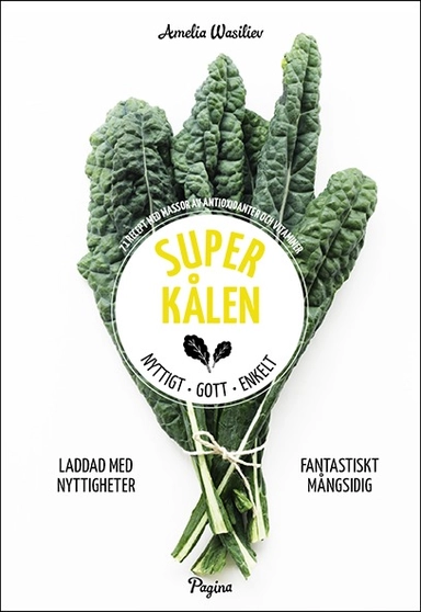 Superkålen; Amelia Wasiliev; 2015