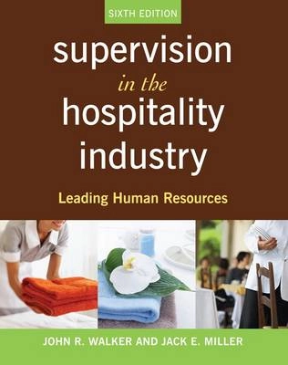 Supervision in the Hospitality Industry: Leading Human Resources, Study Gui