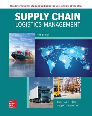 Supply chain logistics management; Donald J. Bowersox; 2020