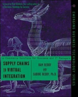 Supply Chains to Virtual IntegrationEmerging business technology series