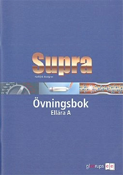 Supra A Ellära övningsbok inkl facit; Karl-Erik Nordgren; 2003