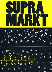 Supramarkt; Cecilia Wee, Janneke Schönenbach, Olaf Arndt; 2015