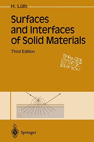 Surfaces and interfaces of solids; Hans Lüth; 1995