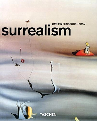 Surrealism; Cathrin Klingsöhr-Leroy; 2004