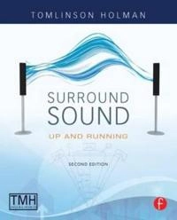 Surround sound up and running; Tomlinson Holman; 2008
