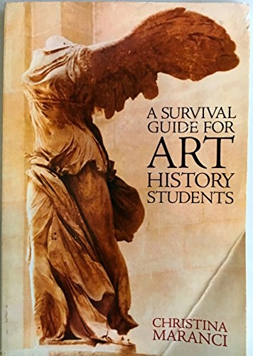 Survival Guide for Art History Students; Christina Maranci; 2004