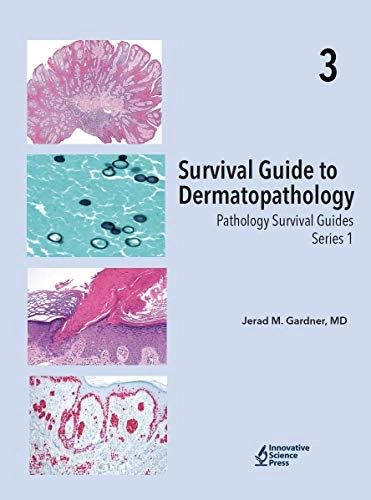 Survival Guide to DermatopathologyVolym 3 av Pathology survival guides: Series 1, First series; Jerad M. Gardner; 2020