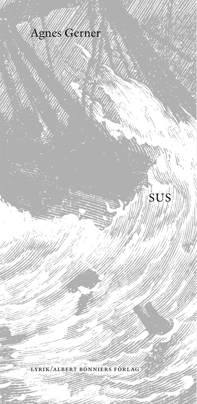 Sus; Agnes Gerner; 2017