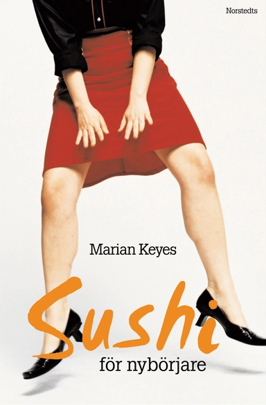Sushi för nybörjare; Marian Keyes; 2002