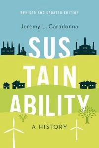 Sustainability : A History
