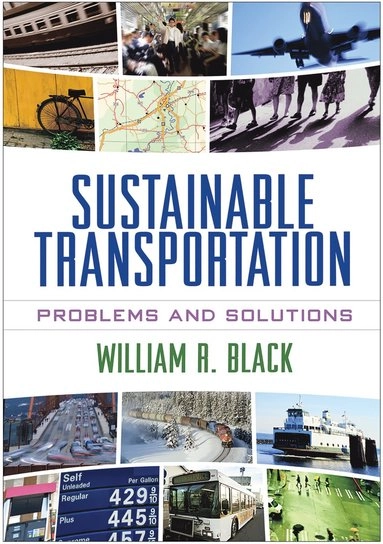 Sustainable transportation : problems and solutions; Black; 2010