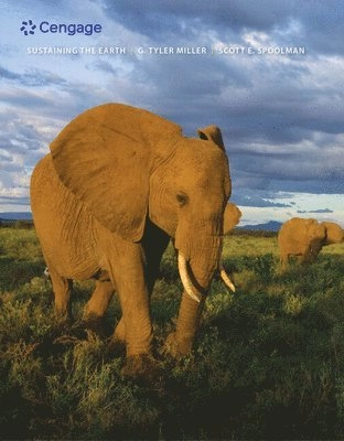 Sustaining the Earth; George Tyler Miller, Scott E. Spoolman; 2015