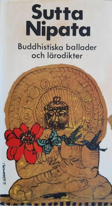 Sutta Nipāta : buddhistiska ballader och lärodikter
