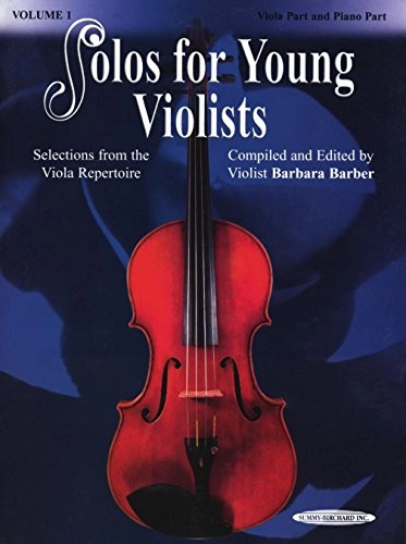 Suzuki solos for young violists 1; compiled and edited by violist Barbara Barber; 2004