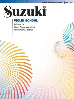 Suzuki Violin school 10 piano acc; Shinichi Suzuki; 2015