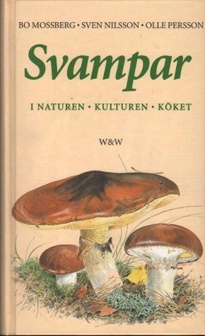 Svampar i naturen, kulturen, köket