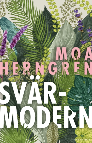 Svärmodern; Moa Herngren; 2020