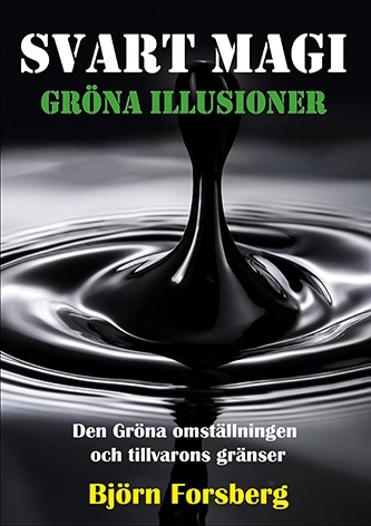 Svart magi och gröna illusioner