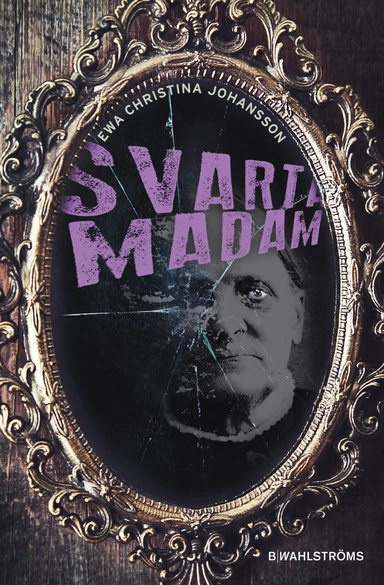 Svarta madam; Ewa Christina Johansson; 2018
