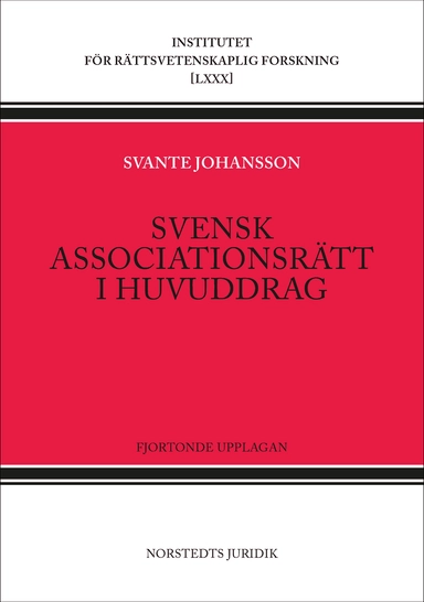 Svensk associationsrätt i huvuddrag; Svante Johansson; 2026