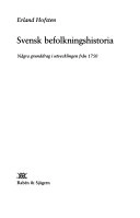 Svensk befolkningshistoria : några grunddrag i utvecklingen från 1750; Erland Hofsten; 1986
