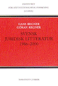Svensk juridisk litteratur : 1986-2000; Nils Regner; 2002
