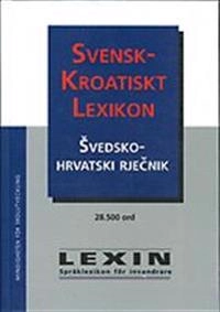 Svensk-kroatiskt lexikon; Mirko Hrupelj; 2007