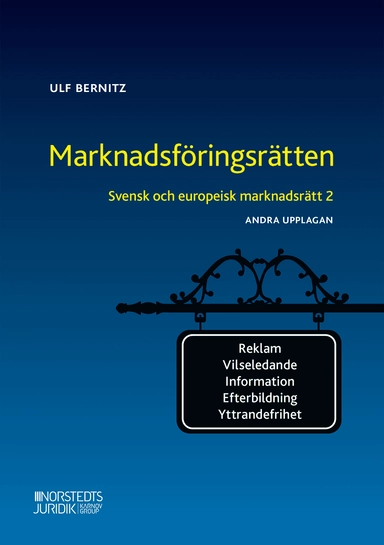 Svensk och europeisk marknadsrätt 2 Marknadsföringsrätten