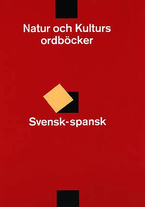 Svensk-spanskt lexikon; Börje Cederholm, Nils Sund; 1990