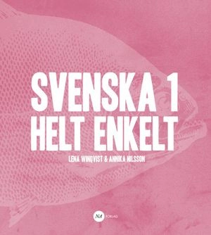 Svenska 1 - Helt enkelt