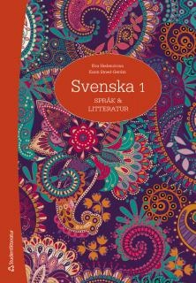 Svenska 1 - Språk och litteratur