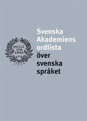 Svenska Akademiens ordlista över svenska språket