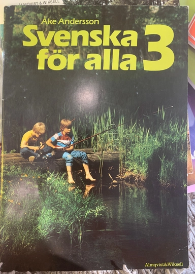 Svenska för alla 3 Elevh rev; Åke Andersson; 1992